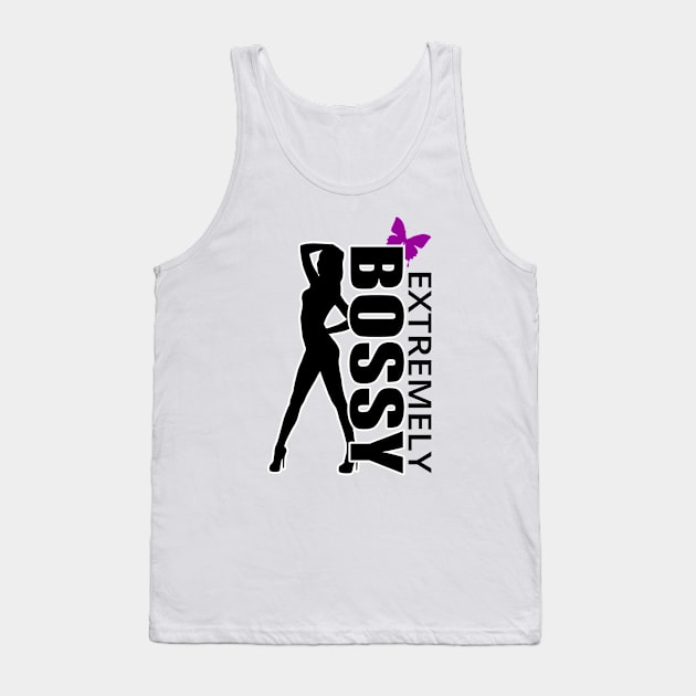 Extremely Bossy Tank Top by tatzkirosales-shirt-store